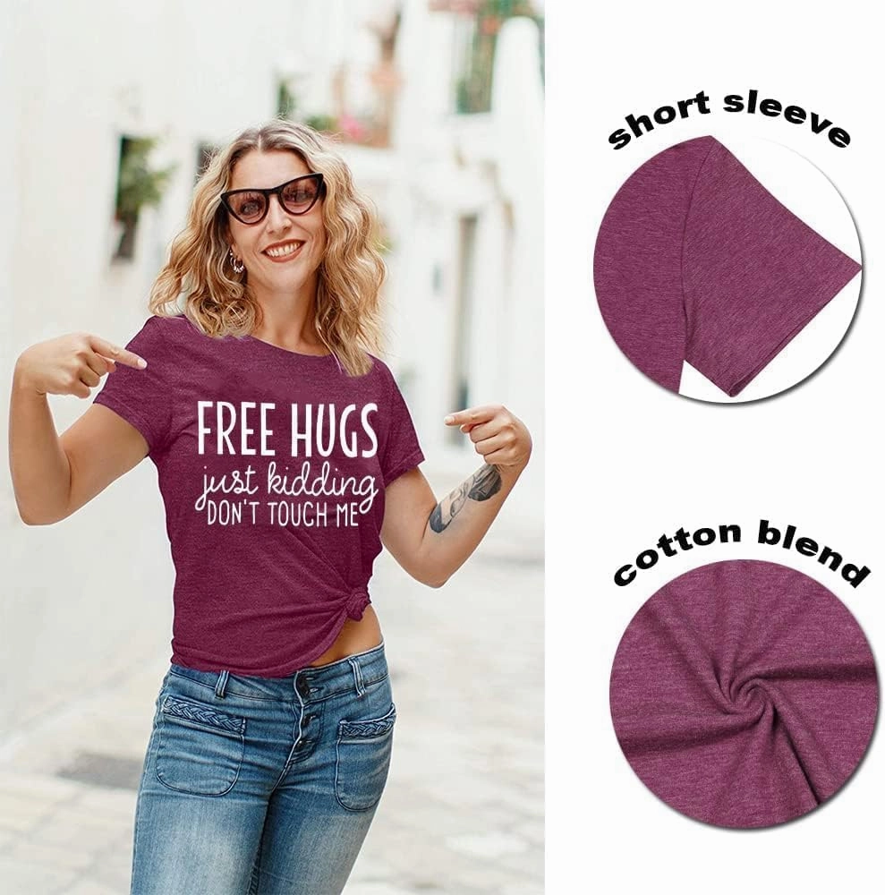 Free Hugs Just Kidding Don't Touch Me Letter Print T Shirts for Womens Funny Saying Graphic Tees Summer Short Sleeve Tops