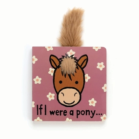 IF I WERE A PONY PICTURE BOOK